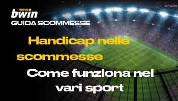 bwin handicap|Handicap nelle scommesse: cosa significa e come .